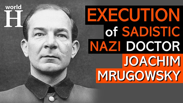 Execution of Joachim Mrugowsky - German Nazi Doctor - Nazi Medical Experiments - World War 2
