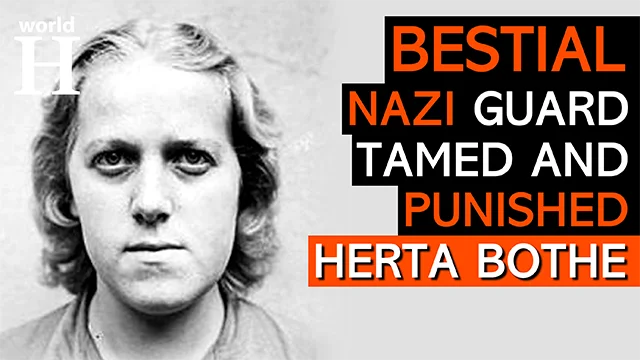 Herta Bothe - Female Nazi Guard at Stutthof & Bergen Belsen Concentration Camps - World War 2